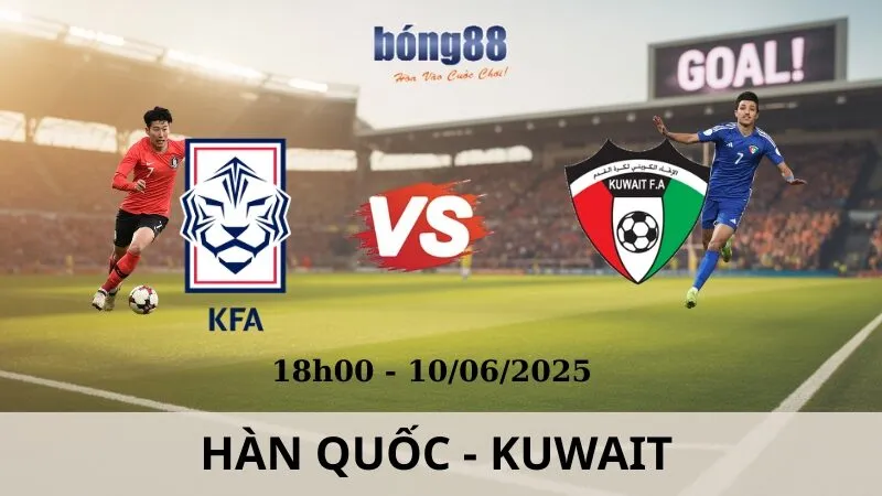 Nhận Định Bóng Đá - Hàn Quốc vs Kuwait 10/06/2025