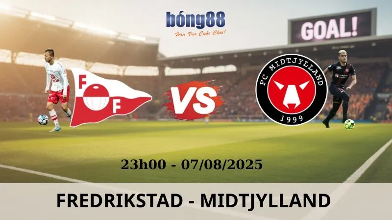 Soi Kèo Bóng Đá - Fredrikstad vs Midtjylland 07/08/2025